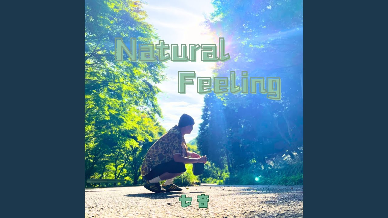 Natural Feeling