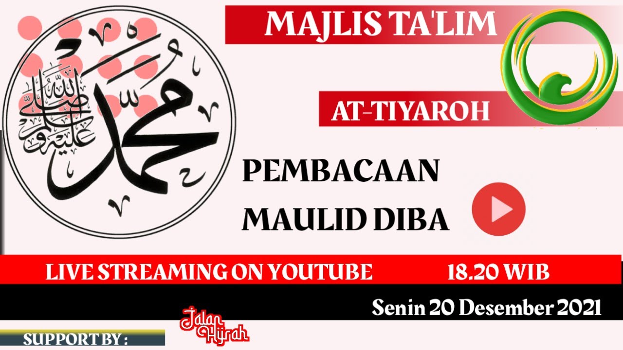 PEMBACAAN MAULID DIBA  #JalanHijrah