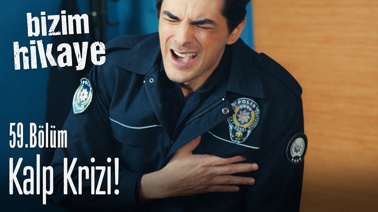Kalp krizi! - Bizim Hikaye 59. B&ouml;l&uuml;m