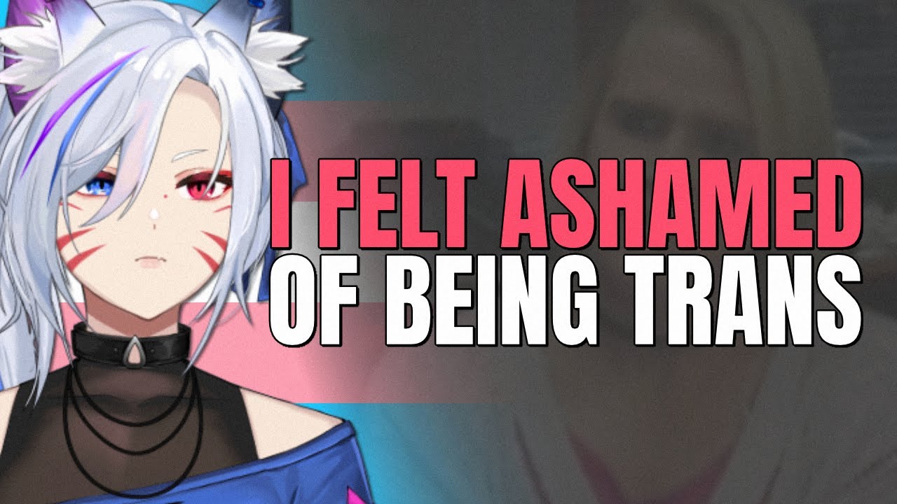 The Media made me feel Ashamed of being Trans