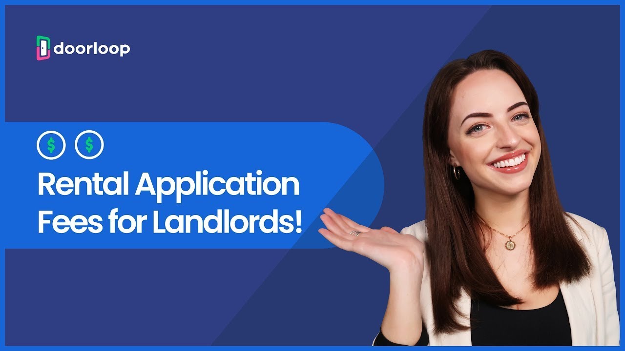 Everything You Need to Know About Rental Application Fees for Landlords