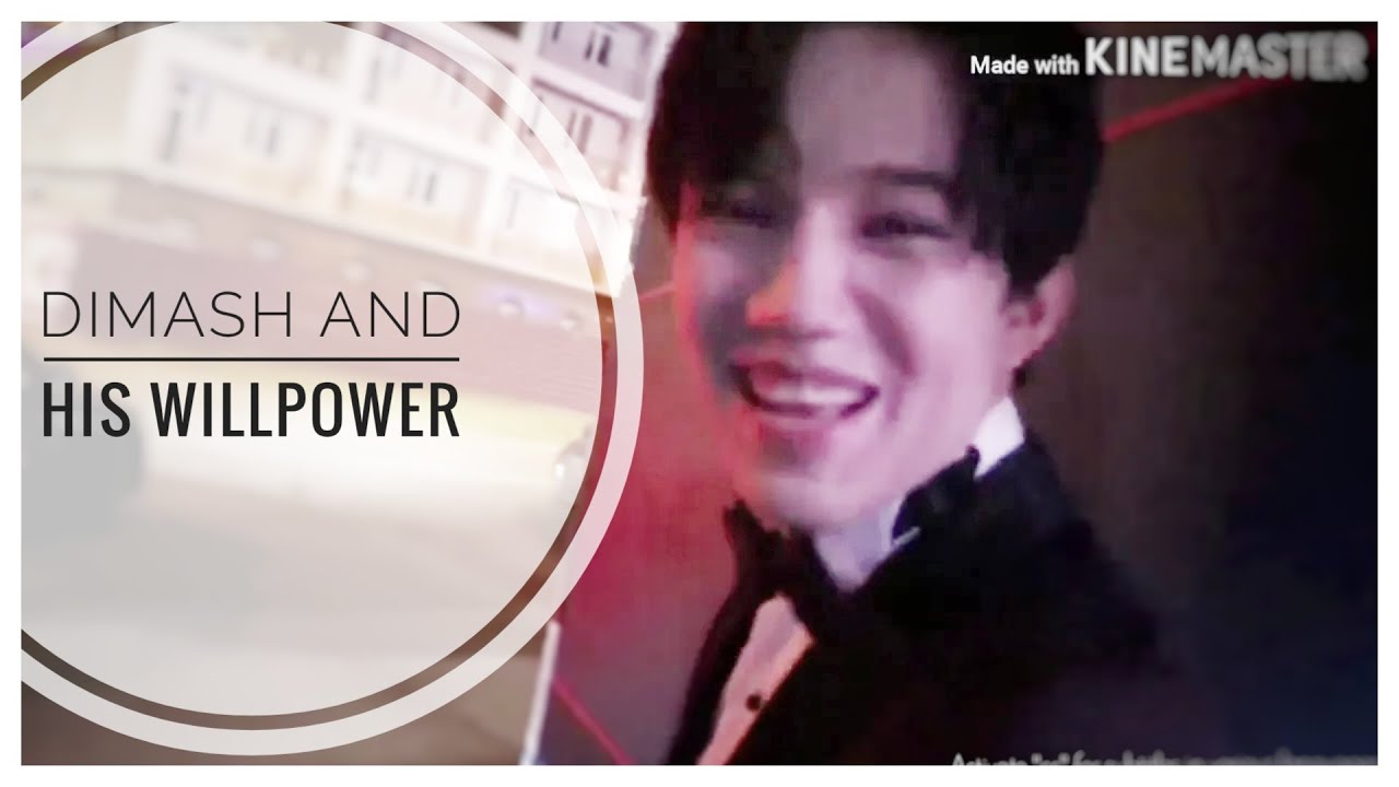 [Sub] DIMASH and his WILLPOWER. Crazy Maks.