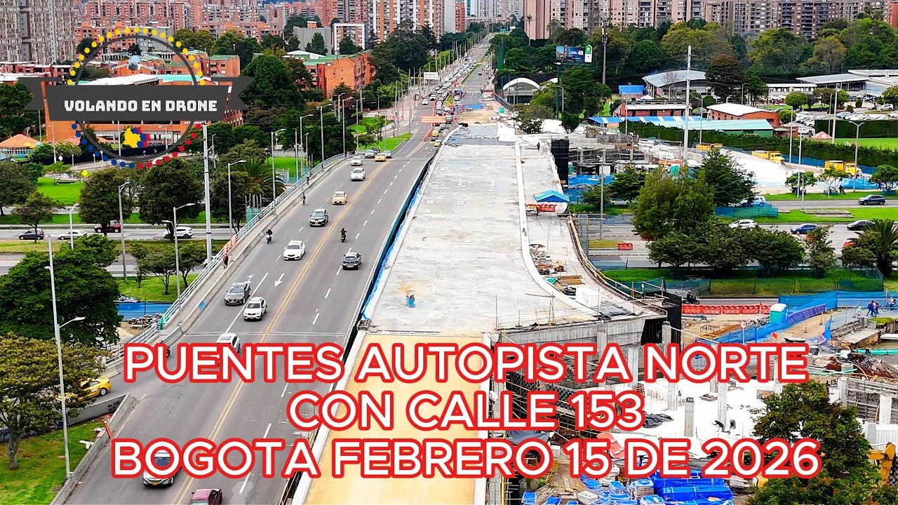 PUENTES AUTOP  NORTE CON CALLE 153  BOGOTA FEB 15 DE 2026