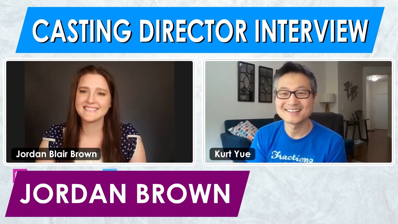 Casting Director Jordan Brown Talks About the Casting Process