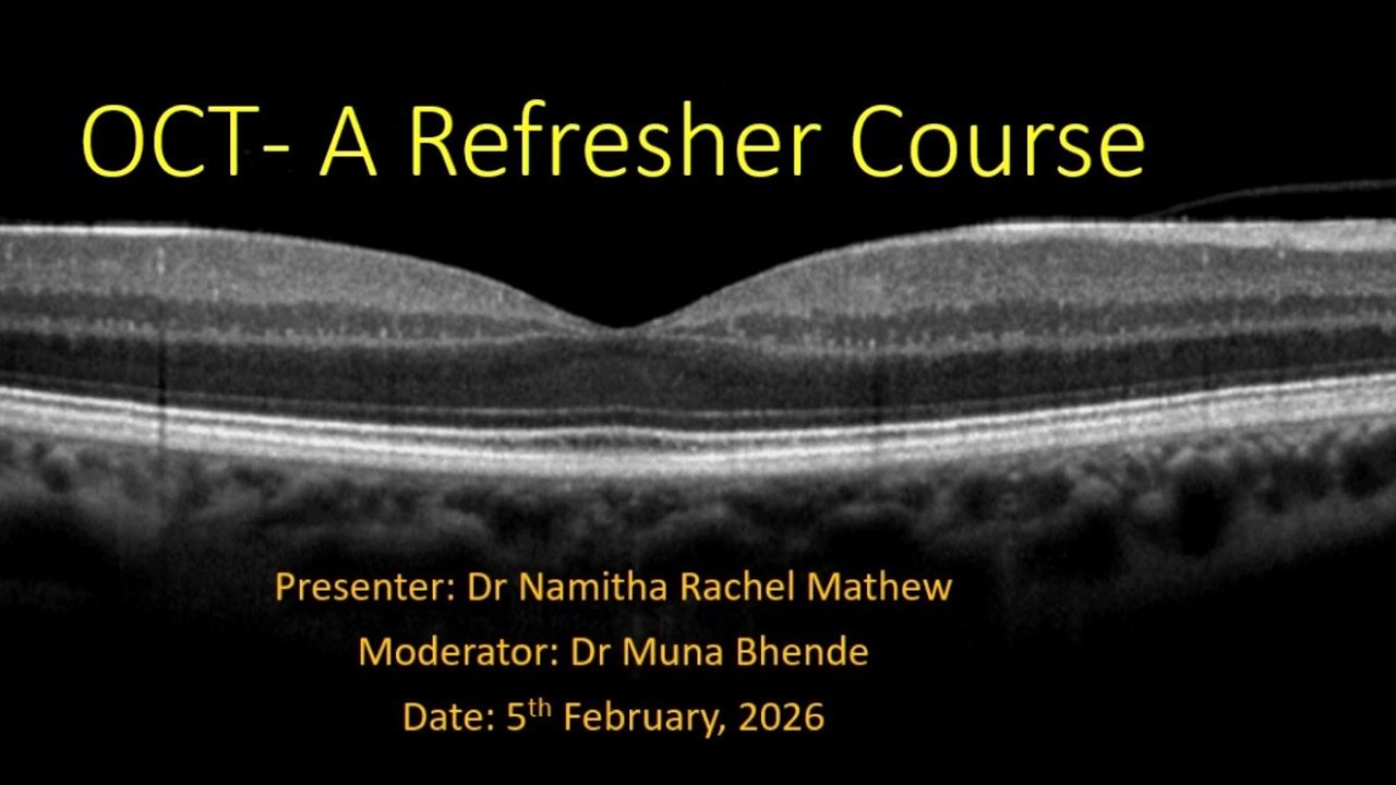 OCT- A Refresher Course, Dr Namitha Rachel Mathew, 5th February, 2026