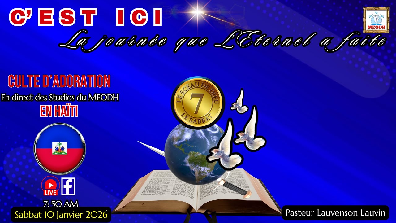 Culte d'Adoration live sur MEODH, Ha&iuml;ti (Past. Lauvenson Lauvin: 10/01/26)