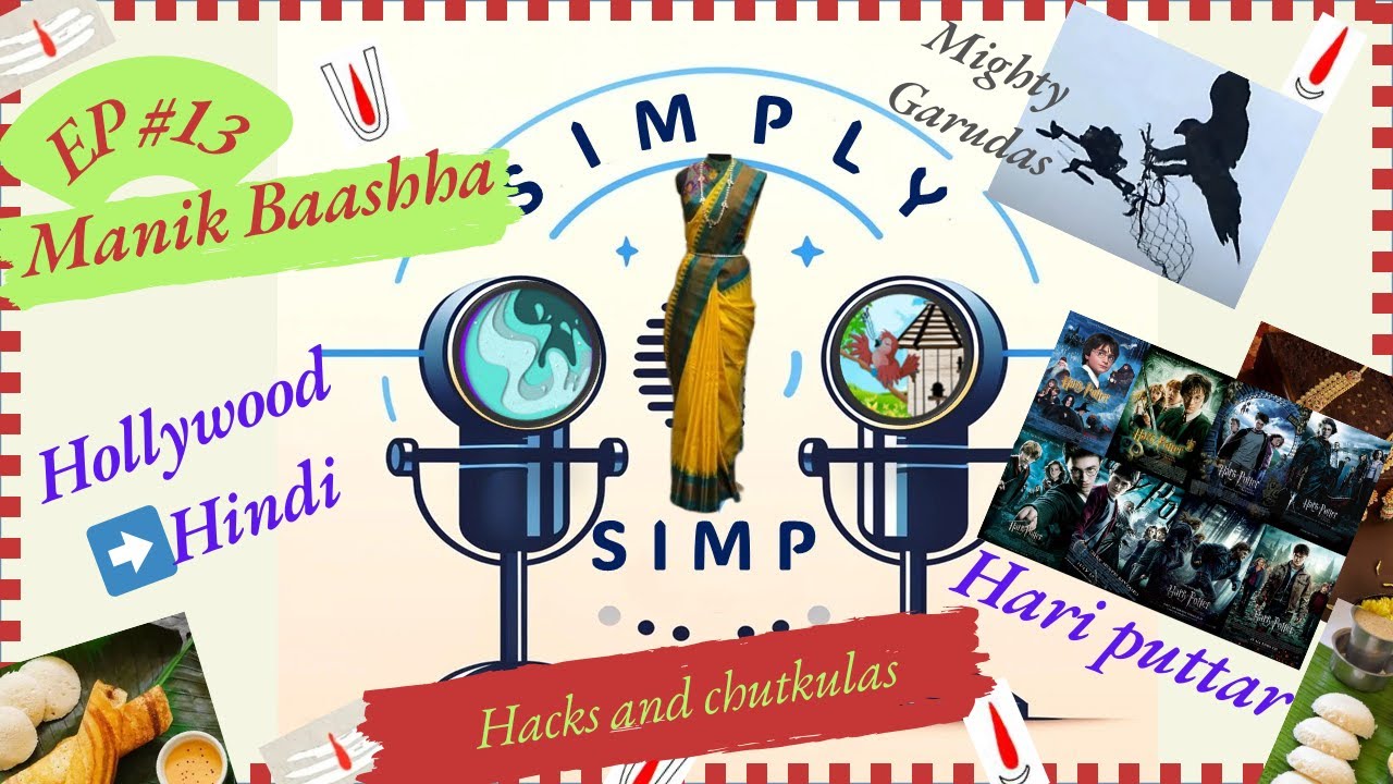 Episode #13 SIMP guffawing over Hollywood movies funny Hindi names
