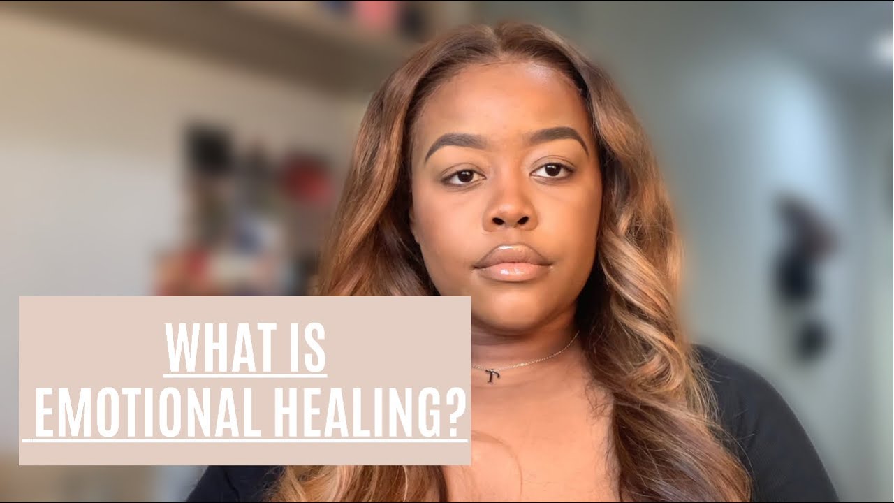 LET’S TALK EMOTIONAL HEALING: EPISODE 1 #HEALINGSERIES