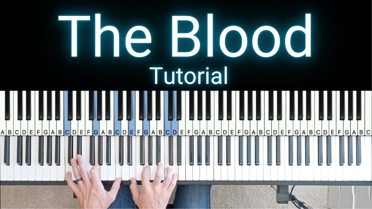 The Blood - Bethel Music [Piano Tutorial]