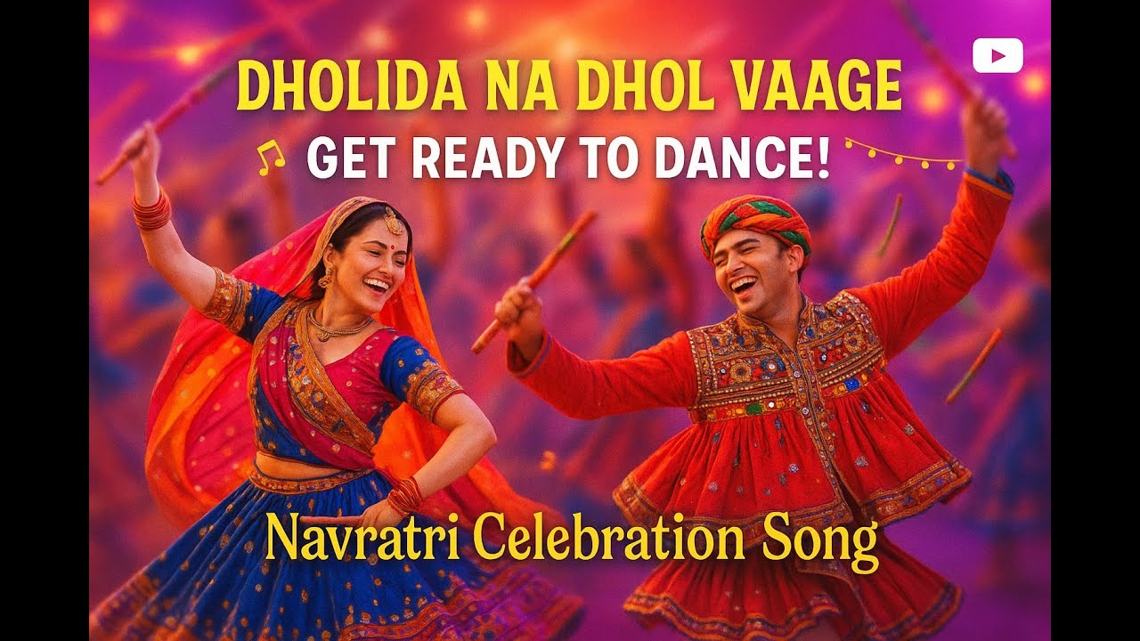 Get Ready to Dance! Dholida Na Dhol Vaage | Foot-Tapping Garba Track | Navratri Celebration Song