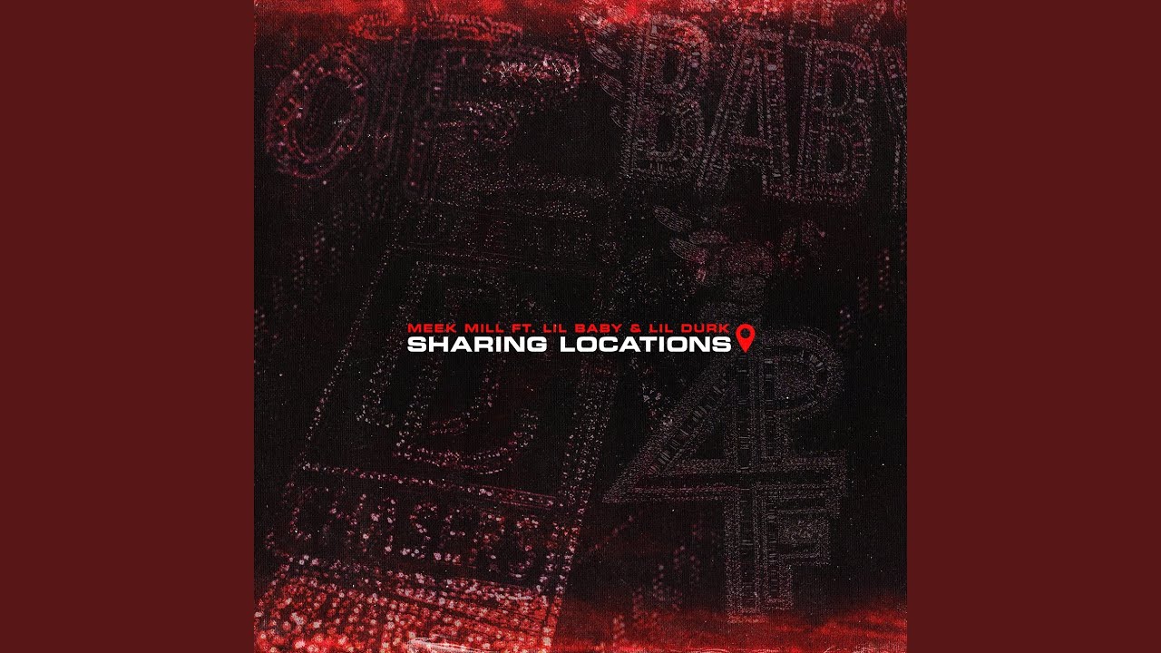 Sharing Locations (feat. Lil Baby & Lil Durk)