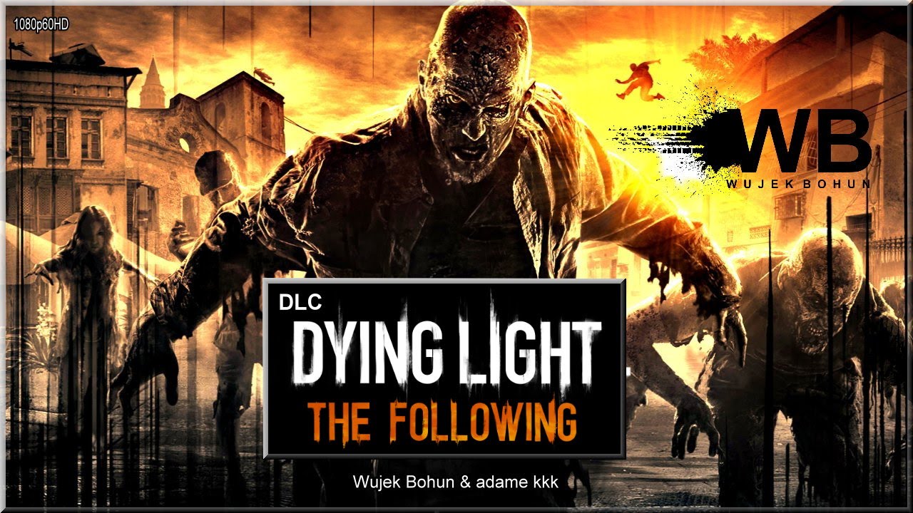 Dying Light - #15 