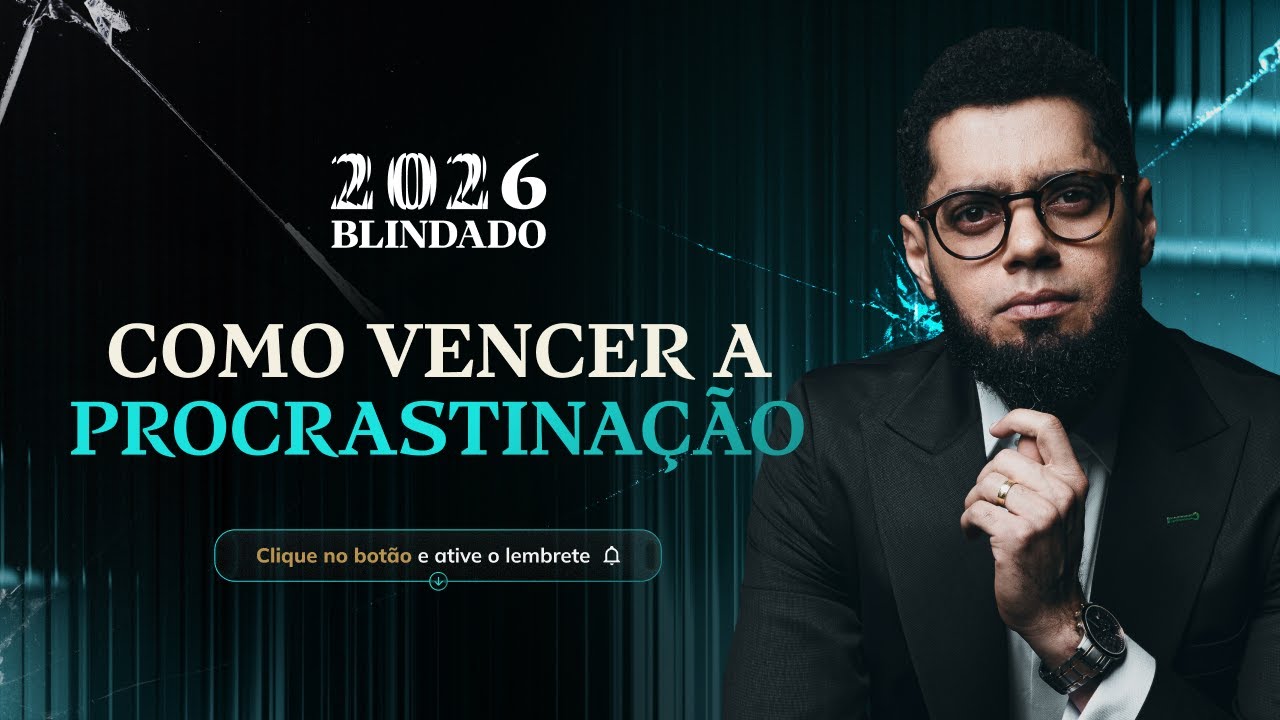 Como Vencer a PROCRASTINAÇÃO