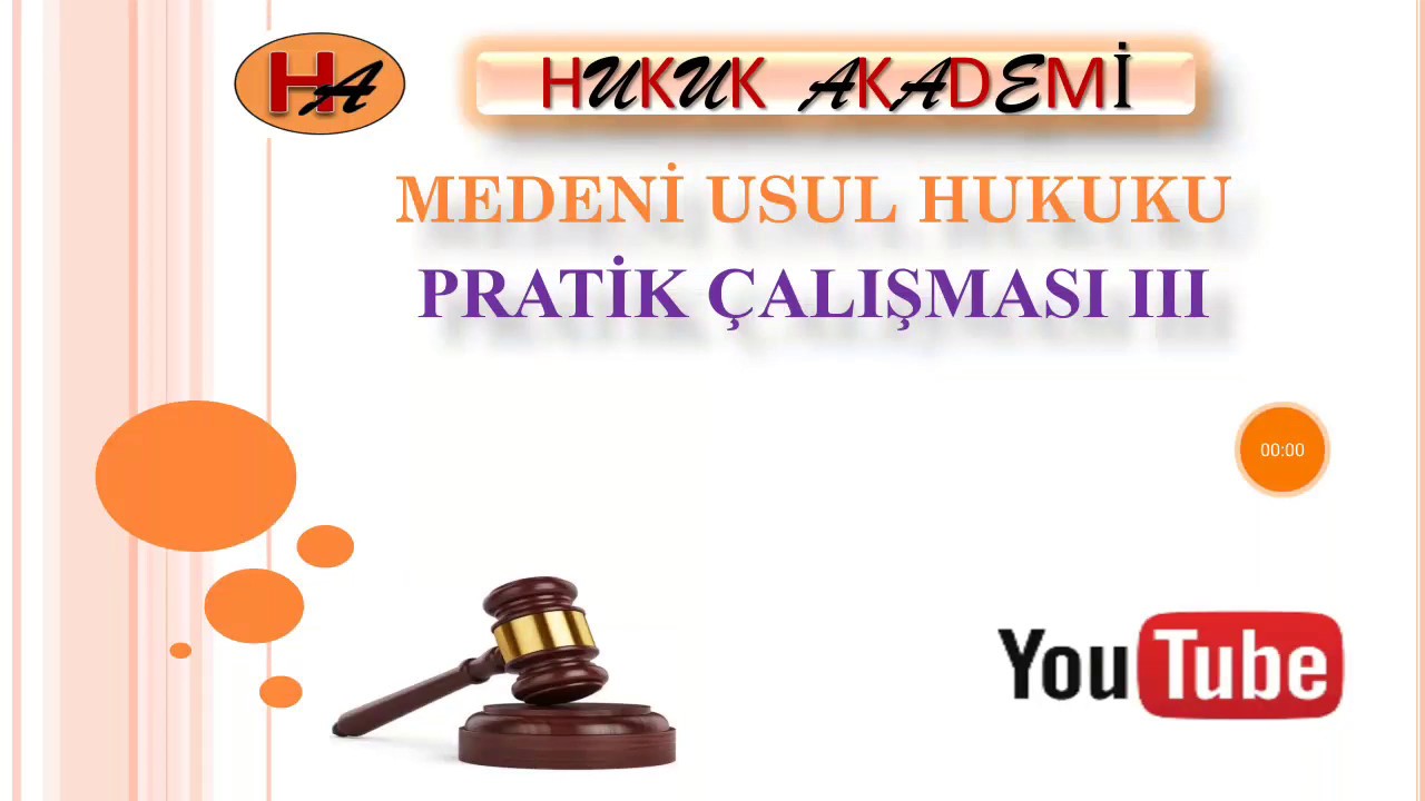 Medeni Usul Hukuku Pratik Çalışması III