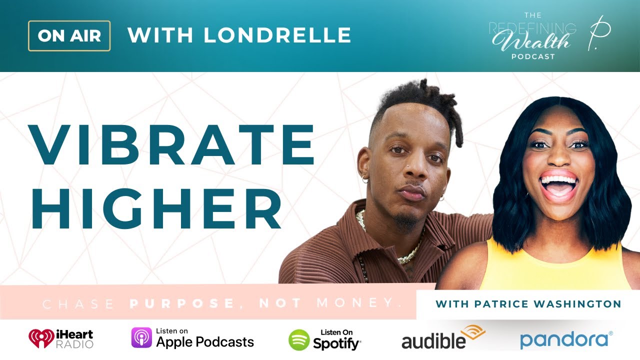 Londrelle: Vibrate Higher