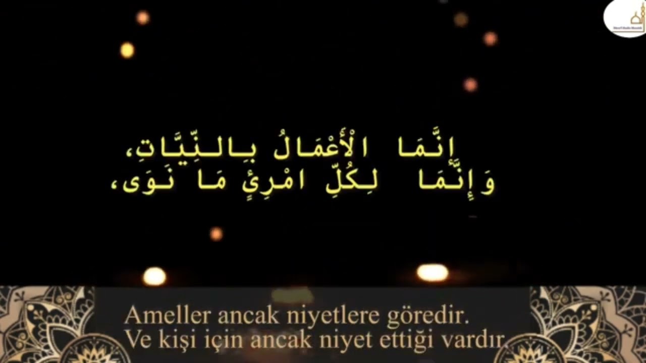 niyet hadisi ezberleme
