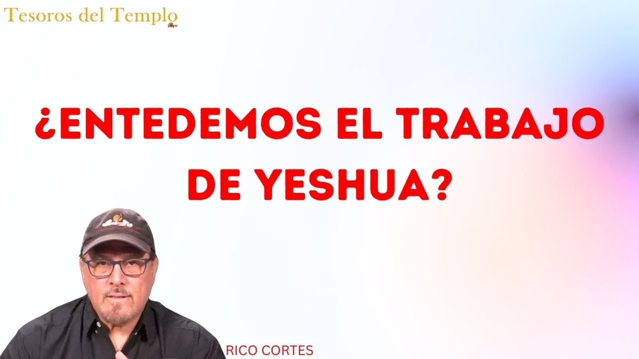Revelando el MISTERIO de la Expiación de Yeshua - Rico Cortes