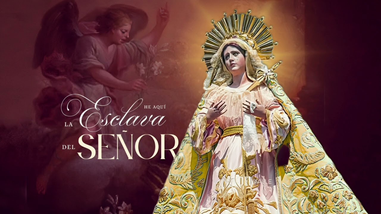 He aquí la Esclava del Señor - Marcha Fúnebre