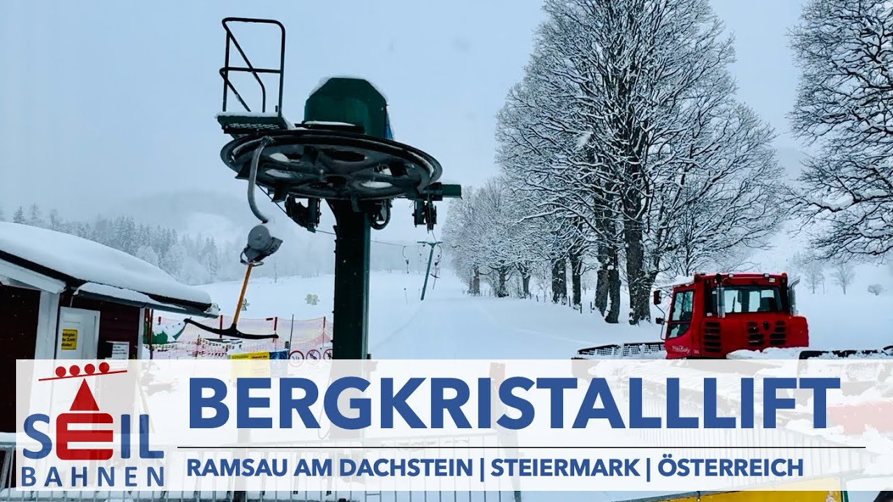 🇦🇹🚠 Bergkristalllift | Schlepplift | Ramsau am Dachstein | inkl. Details zur Bahn