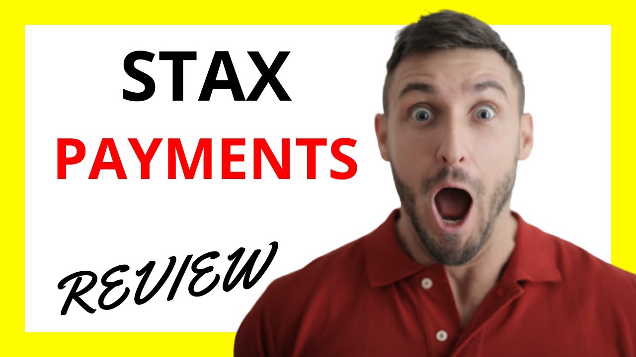 🔥 Stax Payments Review: Pros and Cons