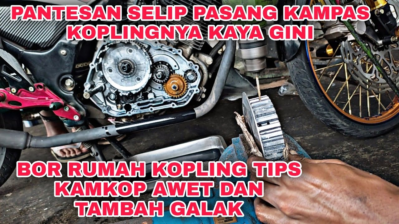 Bor Rumah Kampas Kopling Suzuki Satria Fu Tips Kampas Kopling Awet Dan Jengat