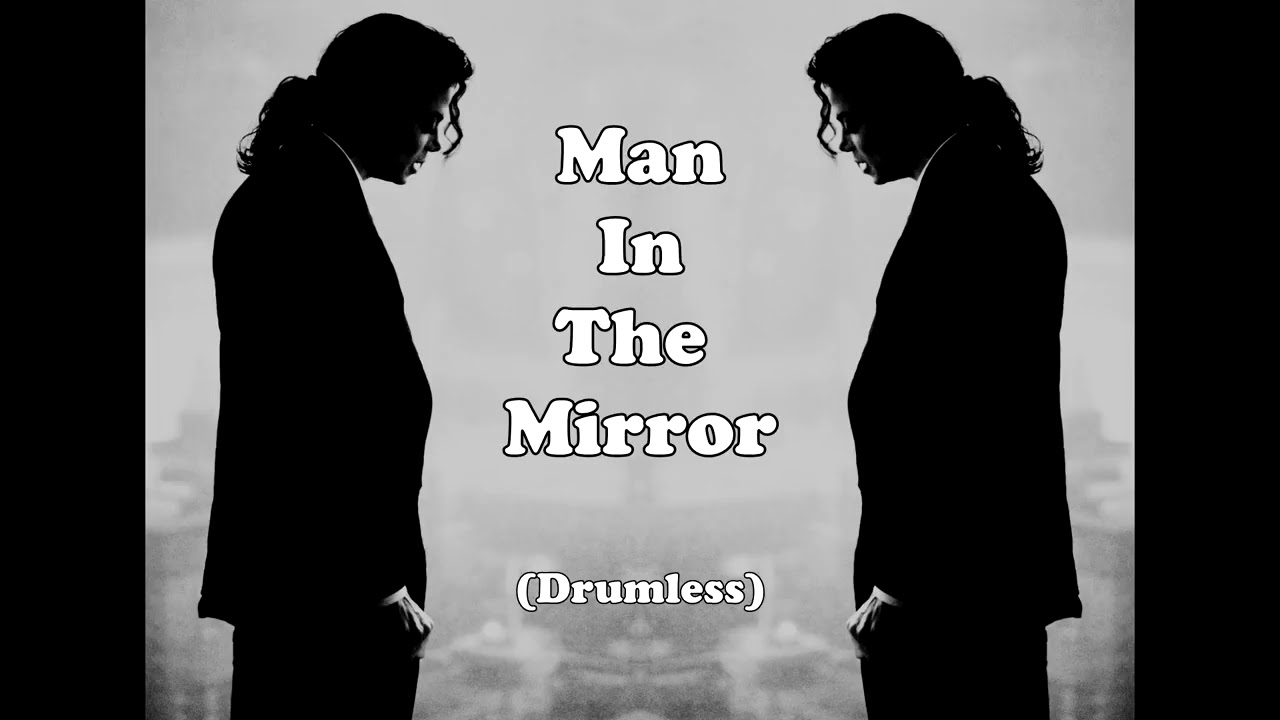 DRUMLESS | Michael Jackson - Man In The Mirror