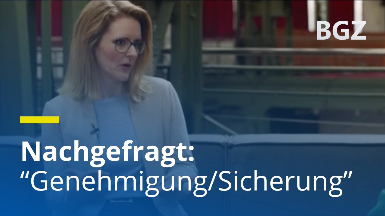 Nachgefragt: Welche Aufgaben hat die Abteilung „Genehmigung/Sicherung