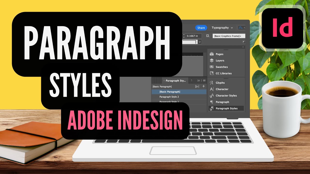 Как использовать стили абзацев (и сэкономить время) в Adobe INDESIGN // Учебное пособие для начин...