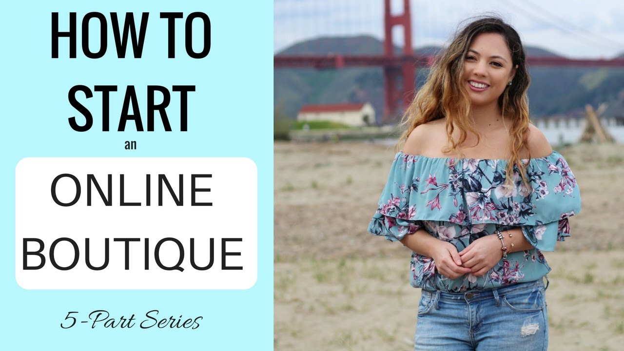 How to Start an Online Boutique | Free 5-Part Mini-Series | Monika Rose