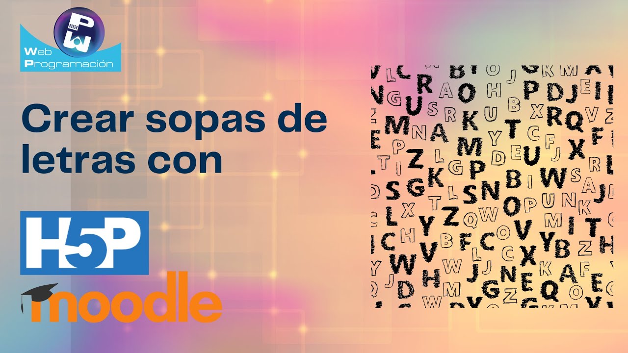 Creación de sopas de letras en Moodle con H5P