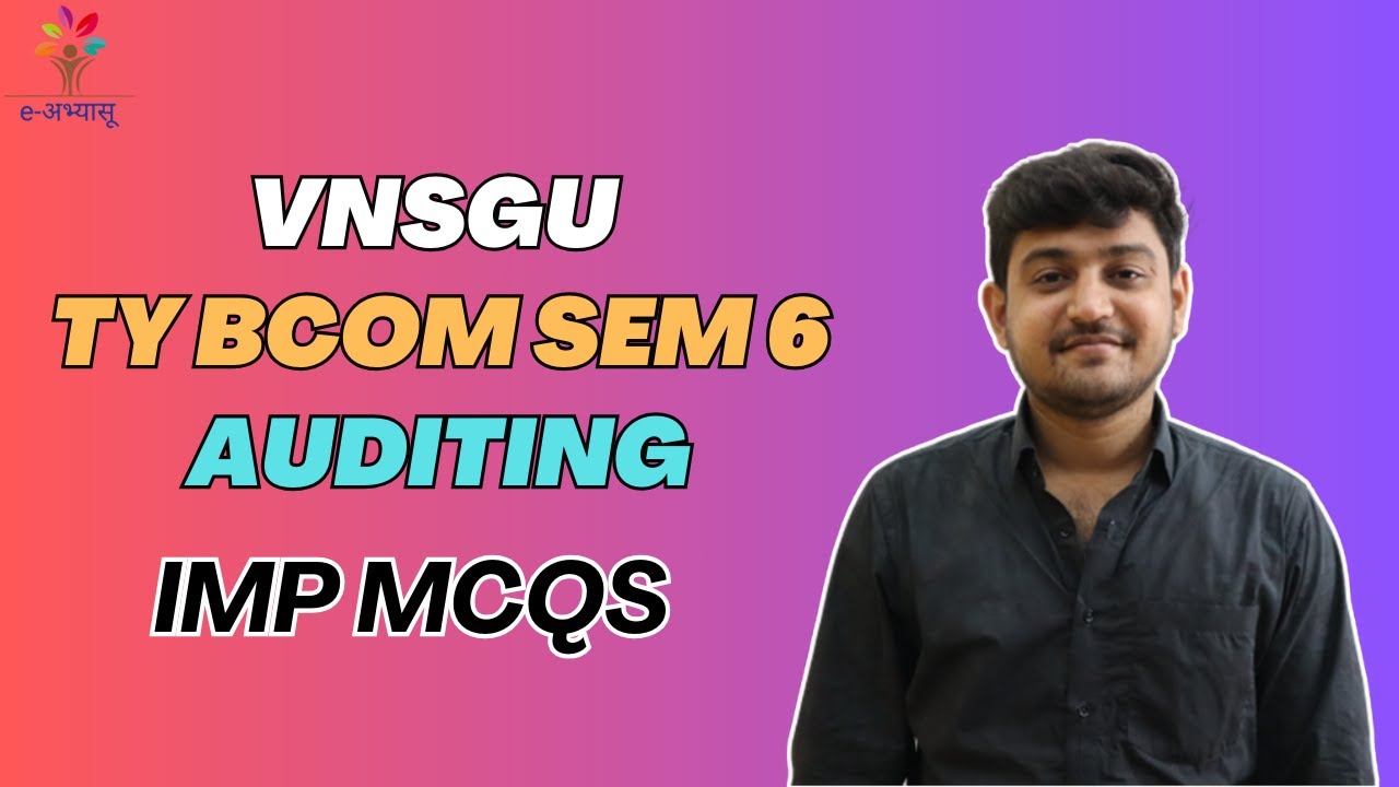 TY BCOM SEM 6 | AUDIT | IMP MCQS | E-ABHYASU