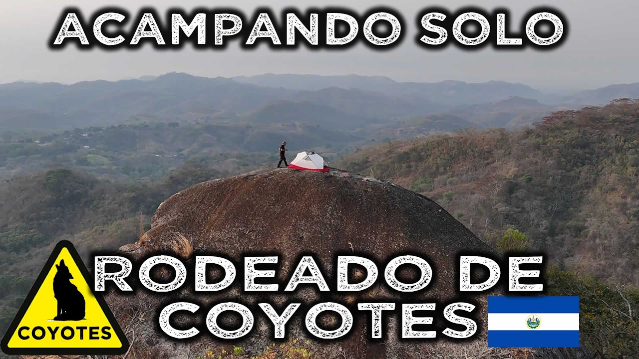 ACAMPO SOLO pero los COYOTES me ACECHAN en TEJUTLA y lo que un LUGAREÑO cuenta me da ESCALOFRÍO(E55)