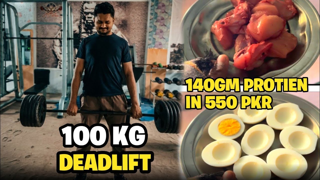 100kg deadlift 😥 / Protien Guide 