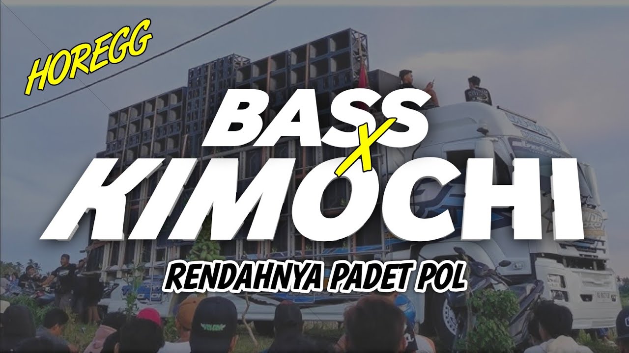 Yang dicari !! DJ PARTY FULL BASS KIMOCHI NJEDUG TERBARU COCOK BUAT CEK SOUND