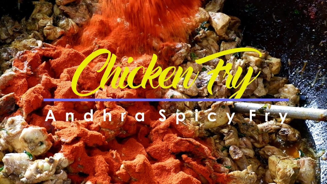Andhra Spicy Chicken Fry