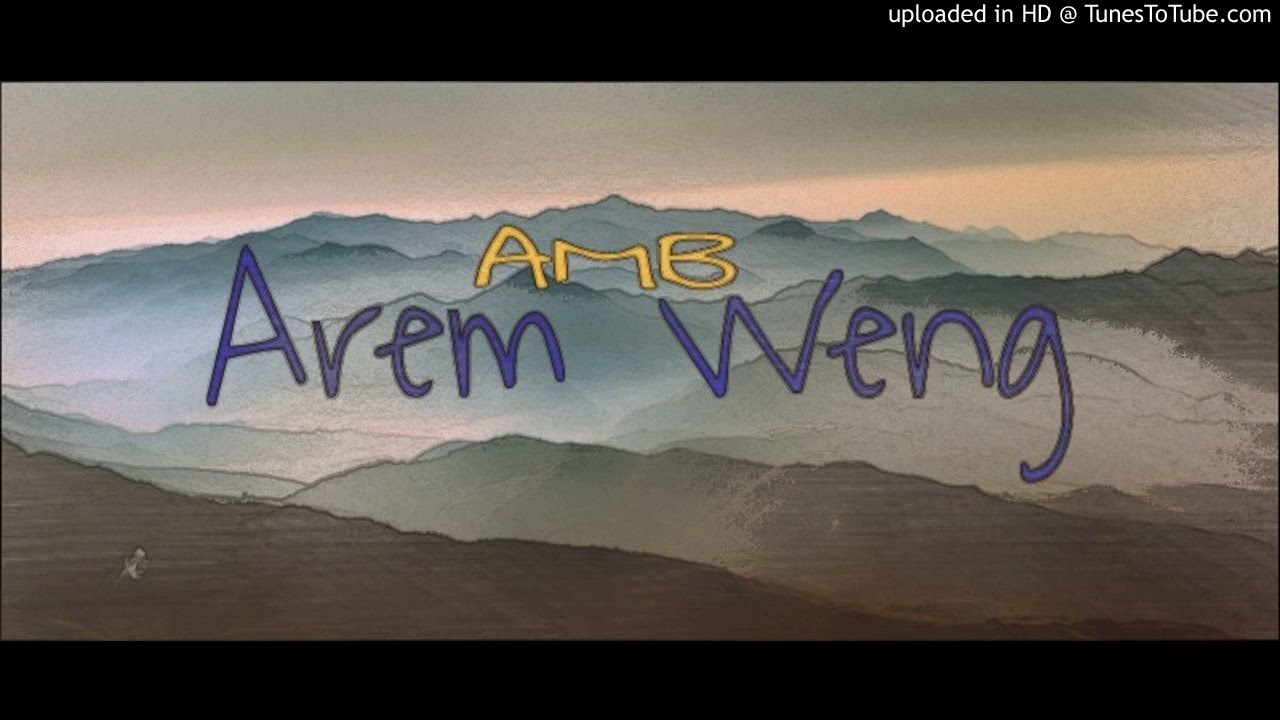 AMB - Arem Weng (JAM Prodz)