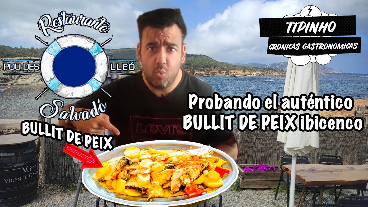 Comemos el auténtico BULLIT DE PEIX, plato tradicional de la gastronomía de #ibiza en Can Salvadó
