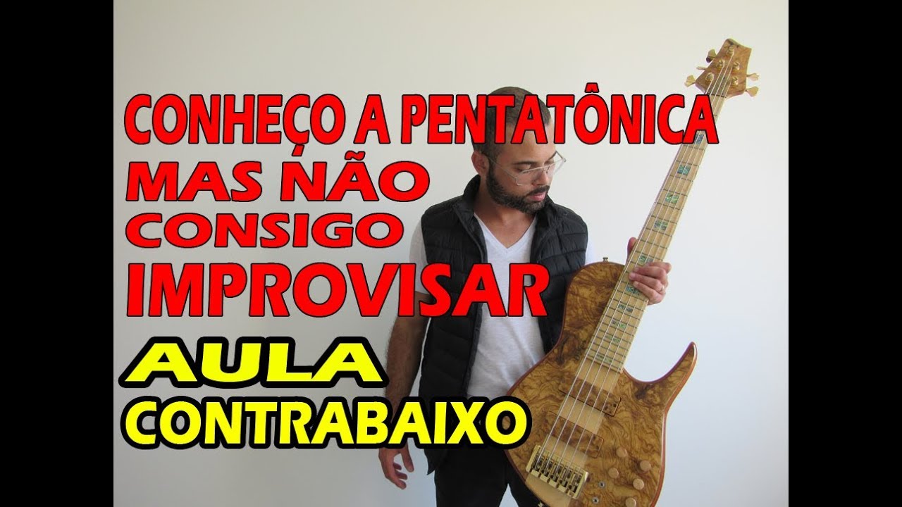 COMO IMPROVISAR NA PENTATÔNICA | ESCOLA PARA BAIXISTA