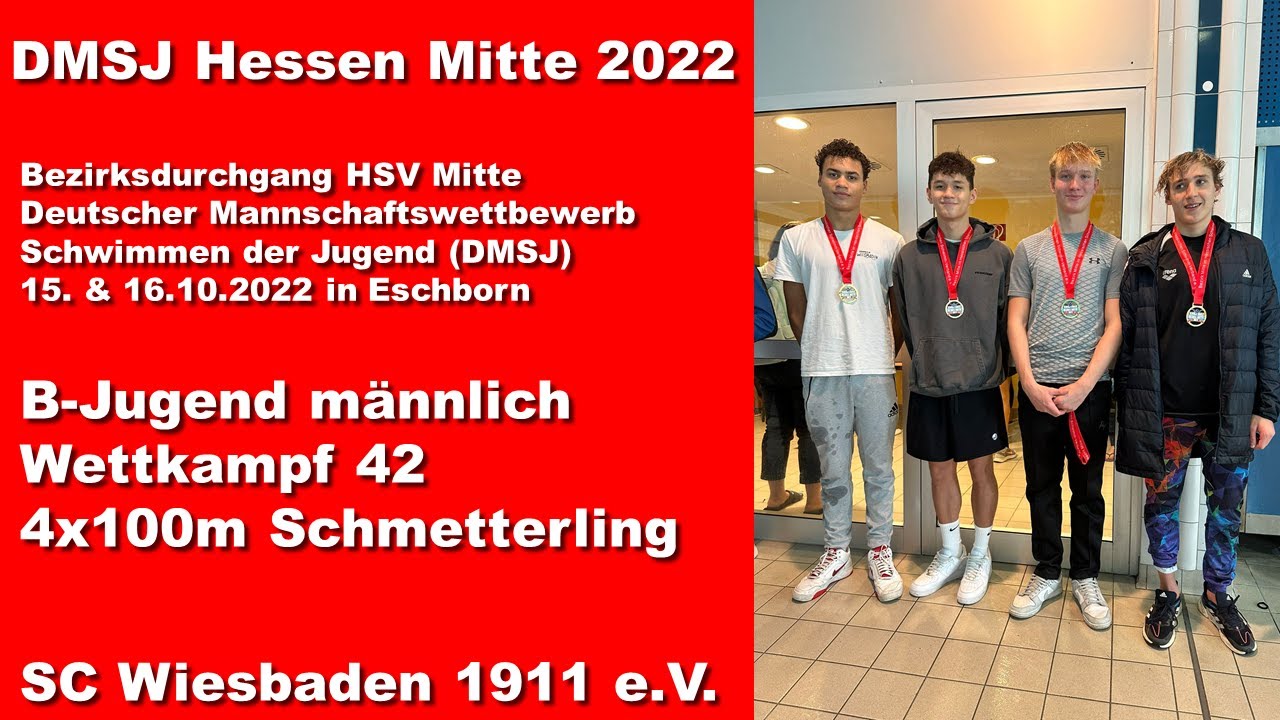 DMSJ HSV Mitte 2022: WK 42 B-Jugend m&auml;nnlich 4x100m Schmetterling