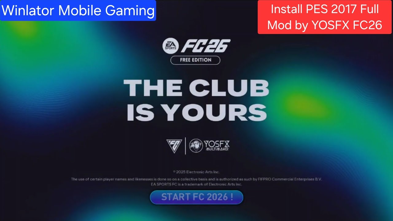 Winlator - PES 2017 - FC 2026 Update 1.1 YOSFX