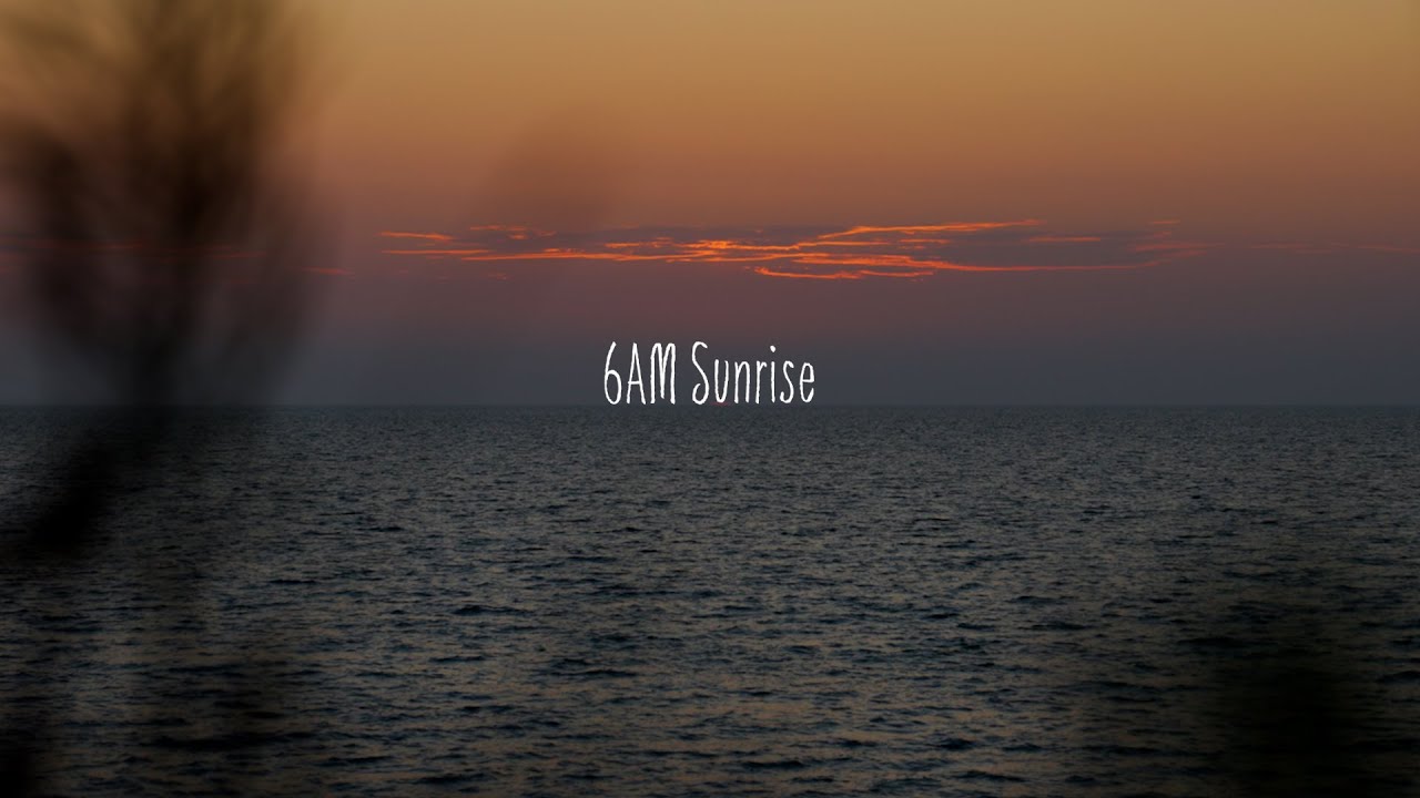 6AM Sunrise (Visualizer)
