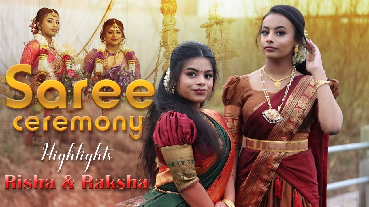 Saree Ceremony Traditional Highlights | Risha & Raksha | Sam Digital | 2024 | London.