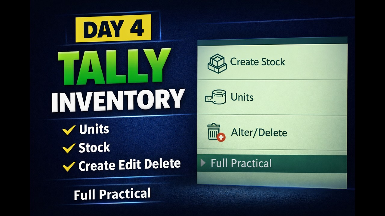 Tally Course Day 4 | Inventory Info, Units of Measure, Create Stock in Tally ERP 9 (Hindi)