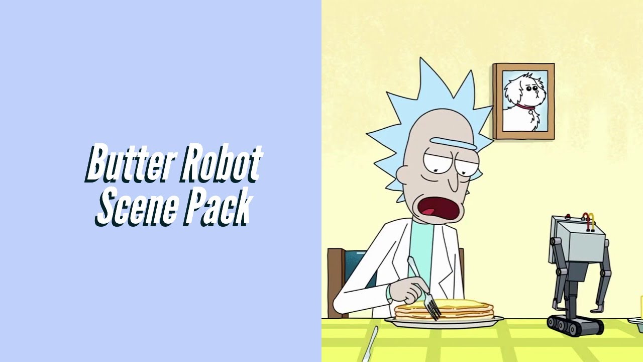 Scene Pack | Butter Robot