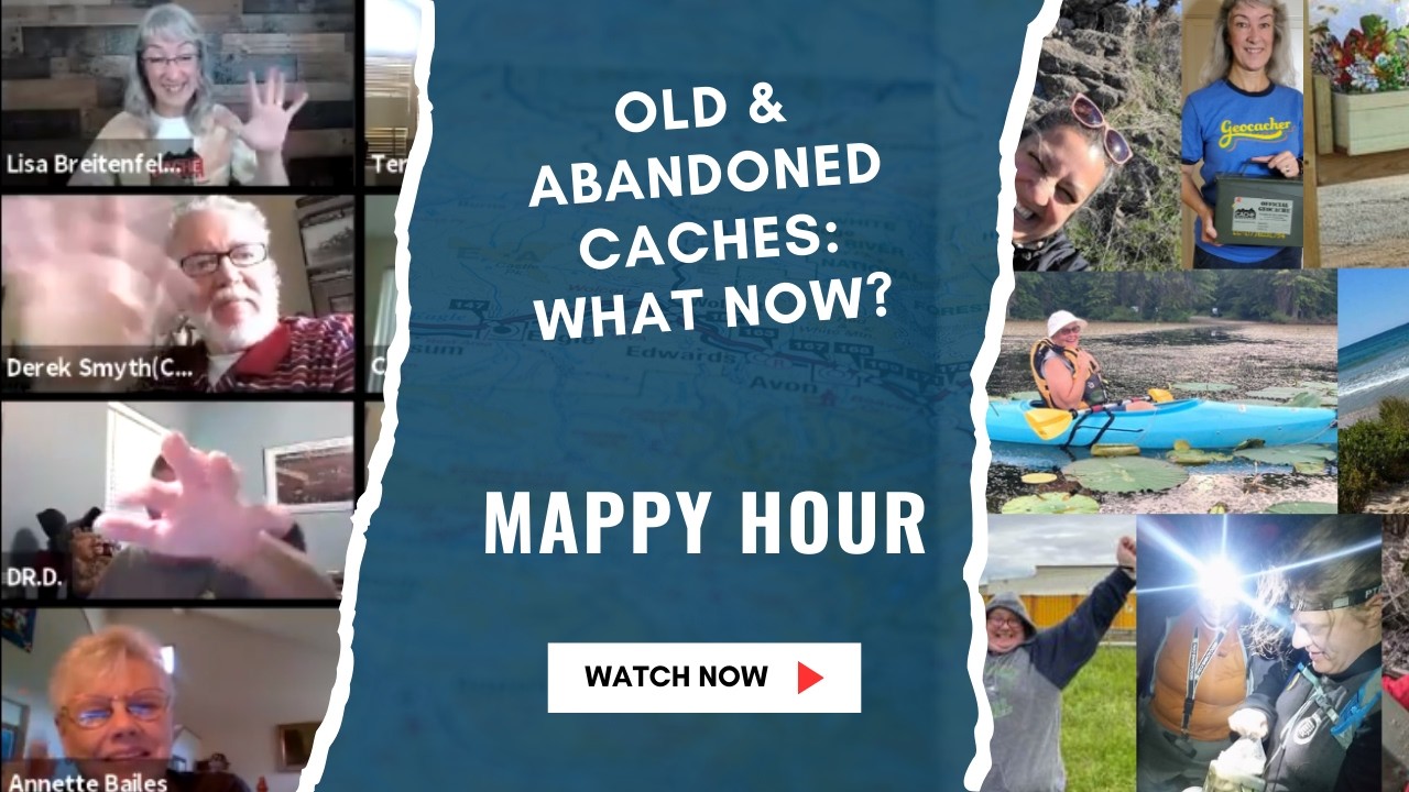 Mappy Hour 2/13-26: Friday the 13th Frights—Old & Abandoned Cache Maintenance