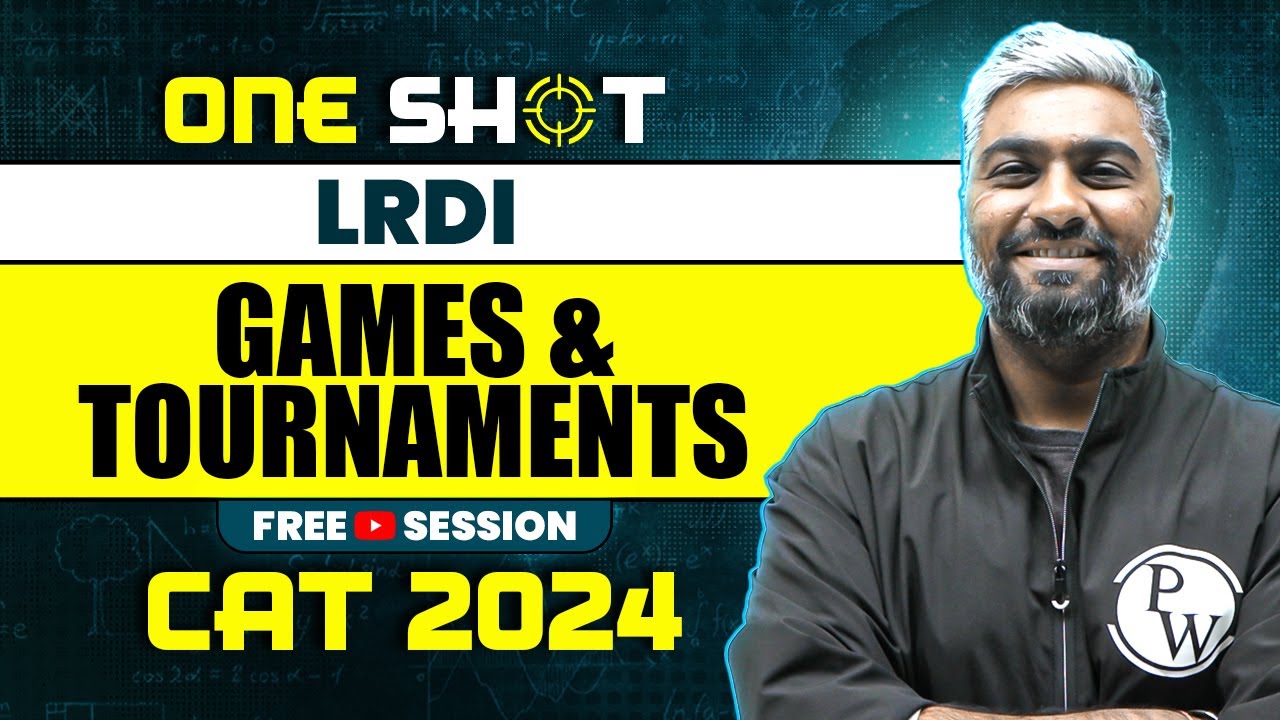 Games And Tournaments in One Shot | CAT 2024 LRDI Preparation