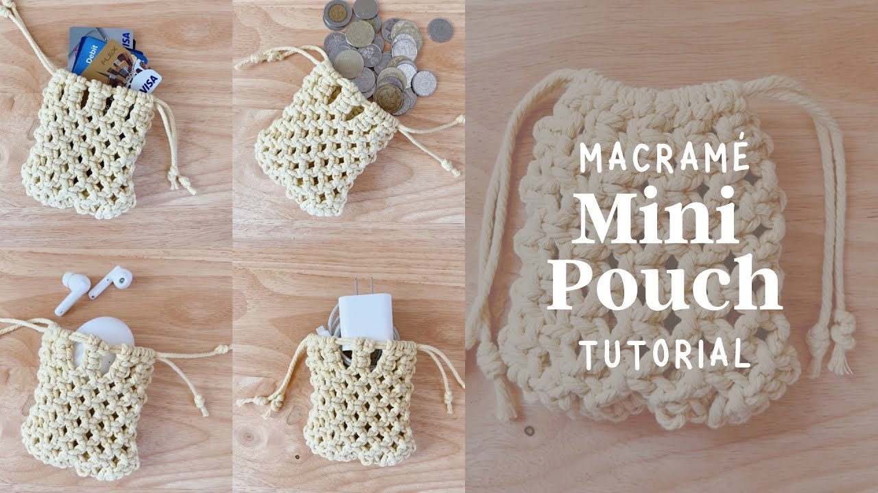 How to make: Easy Macrame Mini Pouch Organizer Tutorial for Beginners