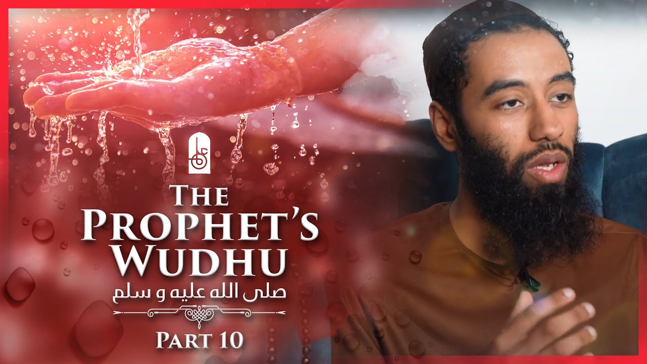 Part 10 - The Wiping Of The Head - Ustadh Abu Taymiyyah