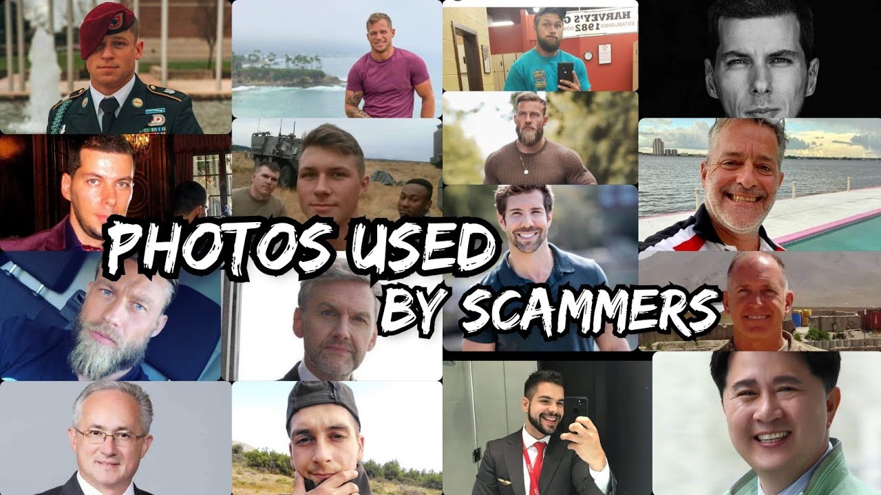 PHOTOS used by Scammers CATFISH ROMANCE SCAMS Awareness