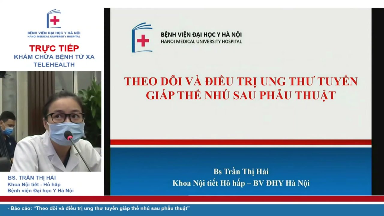 Theo dõi và điều trị ung thư tuyến giáp thể nhú sau phẫu thuật I BV Đại học Y Hà Nội